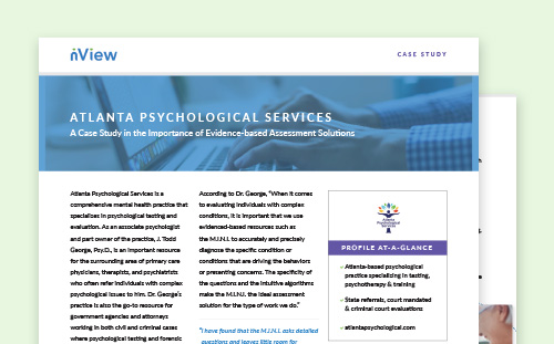 Atlanta Psychological Services: A Case Study in the Importance of Evidence-based Assessment Solutions